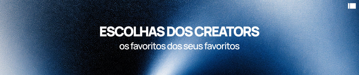 Favoritos Femininos | Creators Insider