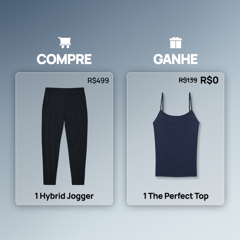 Compre 1 Calça Jogger Masculina Hybrid e Ganhe 1 The Perfect Top