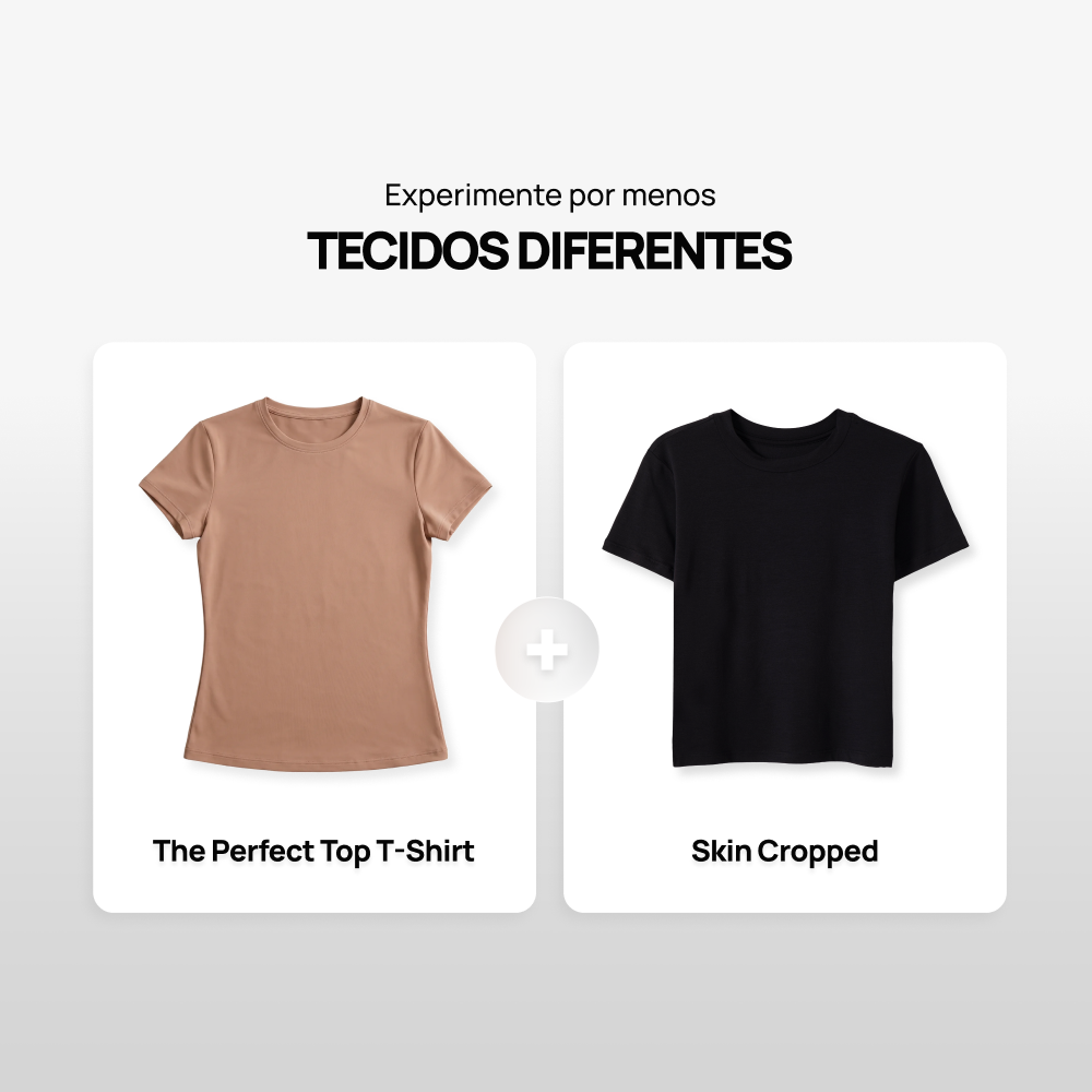 Skin Cropped + The Perfect Top T-Shirt