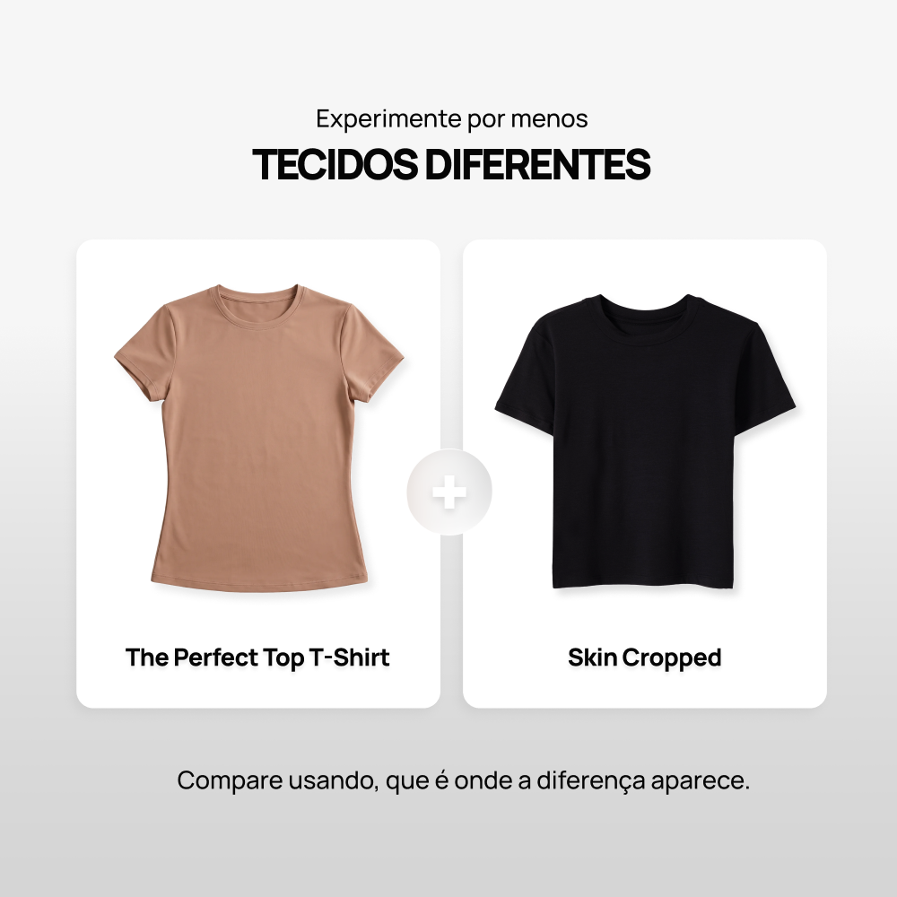 Skin Cropped + The Perfect Top T-Shirt