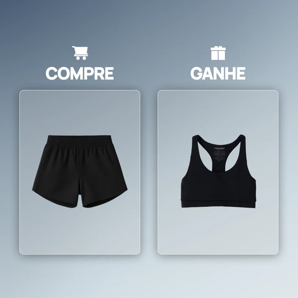 Compre 1 Short Fitness Serotonin  e Ganhe 1 Top Fitness Energy